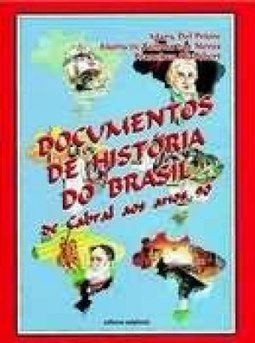 DOCUMENTOS DE HISTORIA DO BRASIL