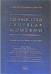 Do Processo Cautelar Moderno