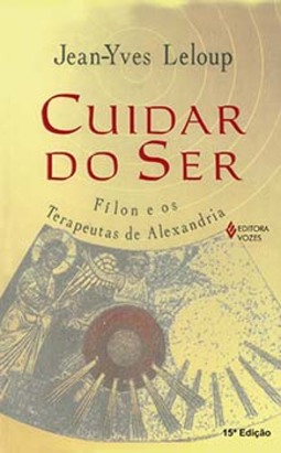 Cuidar do ser: Fílon e os terapeutas de Alexandria