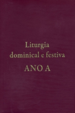 Liturgia dominical e festiva: Ano a