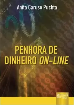Penhora de Dinheiro On-Line