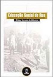 Educação Social de Rua: as Bases Políticas e Pedagógicas de uma...