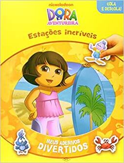 Dora, A Aventureira - Estacoes Incriveis