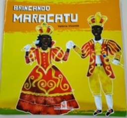 Brincando o Maracatu