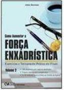 COMO AUMENTAR A FORÇA ENXADRISTICA: VOLUME...FINAIS
