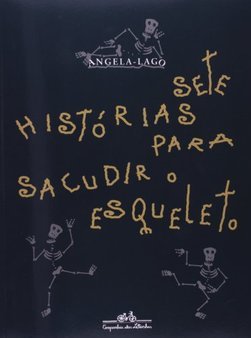 Sete Histórias para Sacudir o Esqueleto
