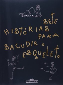 Sete Histórias para Sacudir o Esqueleto