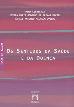 Os sentidos da saúde e da doença