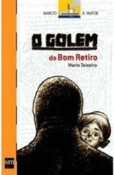 O golem do Bom Retiro