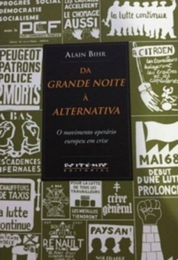Da Grande Noite À Alternativa (Mundo do Trabalho)