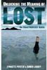 Unlocking the Meaning of Lost: an Unauthorized Guide - Importado