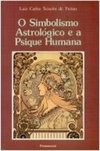 O Simbolismo Astrologico e a Psique Humana