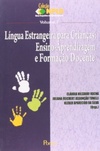 Língua estrangeira para crianças (Novas perspectivas em linguística aplicada #7)