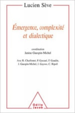 Émergence, complexité et dialectique