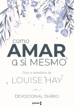 Devocional diário: como amar a si mesmo