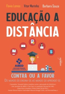 Educação a distância: contra ou a favor: Do mundo do ensina-se ao mundo do aprende-se