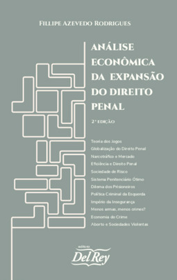 Análise econômica da expansão do direito penal