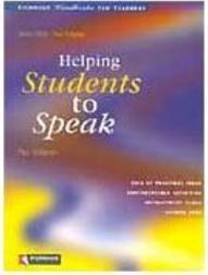 Helping Students to Speak: Handbooks for Teachers