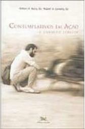 Contemplativos em Ação: o Caminho Jesuíta