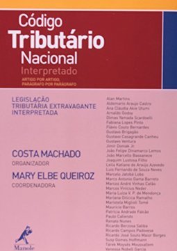 Código Tributário Nacional Interpretado: Artigo por Artigo, ...