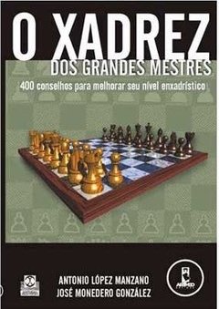 O Xadrez dos Grandes Mestres