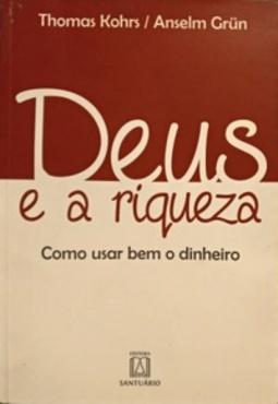 Deus e a riqueza