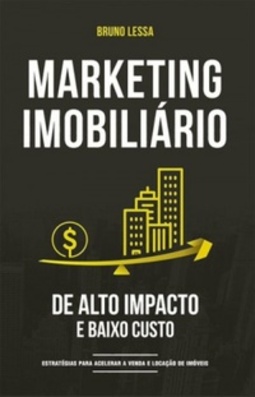 Marketing Imobiliário de Alto Impacto e Baixo Custo