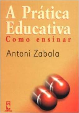 A Prática Educativa: Como Ensinar