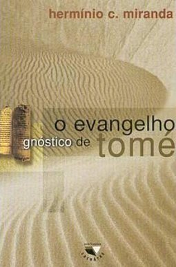 O Evangelho Gnóstico de Tomé