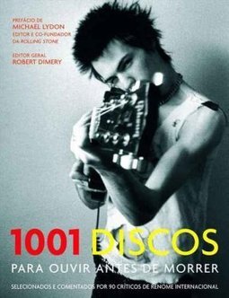 1001 Discos Para Ouvir Antes De Morrer