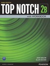 Top notch 2B: With workbook