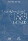 A Exposição Universal de 1889 em Paris