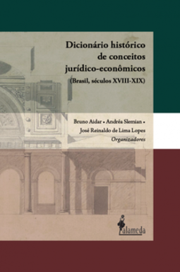 Dicionário histórico de conceitos jurídico-econômicos