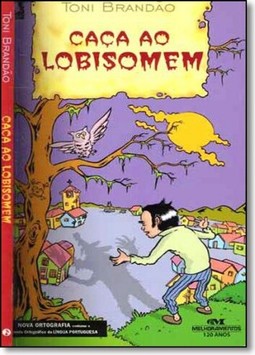 Caca Ao Lobisomem - Nova Ortografia