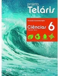 PROJETO TELARIS: CIENCIAS 6º ANO - PLANETA TERRA