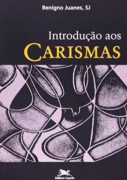 Introdução aos Carismas