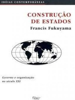 Construção de Estados: Governo e Organização no Século XXI