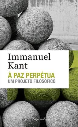 A PAZ PERPETUA: UM PROJETO FILOSOFICO