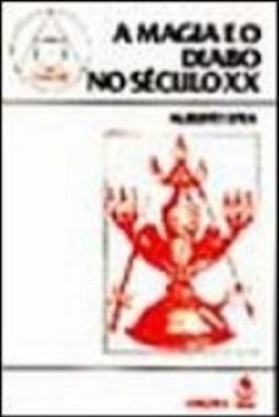 A Magia e o Diabo no Século XX