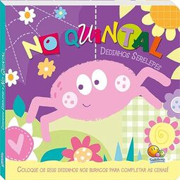 Dedinhos Serelepes: No Quintal