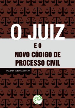 O juiz e o novo código de processo civil
