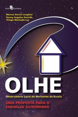 OLHE -Observatório Local do Horizonte da Escola: uma proposta para o ensino de astronomia