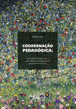 Coordenação pedagógica: formação de professores e a gestão dos sentimentos em processos de inovação