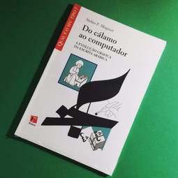 Do Cálamo ao Computador - a Evolução Gráfica da Escrita Arábica 