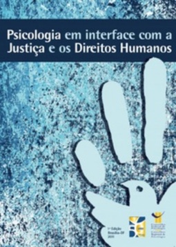 Psicologia em interface com a justiça e direitos humanos