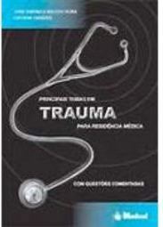 Principais Temas em Traumas: para Residência Médica