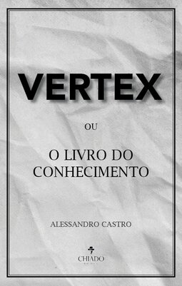 Vertex ou o livro do conhecimento
