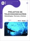 Projetos de telecomunicações: metodologias, técnicas e análises
