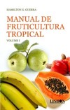 Manual de fruticultura tropical