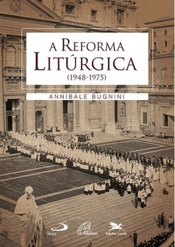 A reforma litúrgica